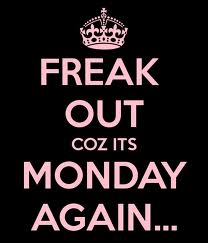 monday sickess