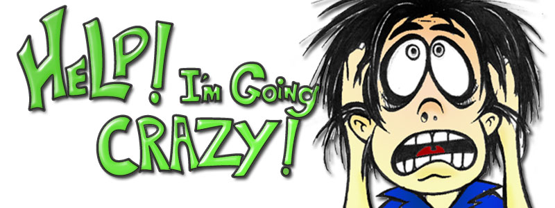 Im-going-crazy